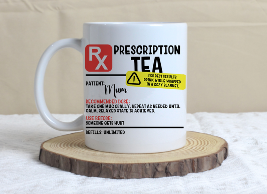 Funny Personalised 'Prescription Tea' Mug